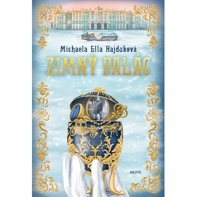 Zimný palác - Hajduková Michaela Ella