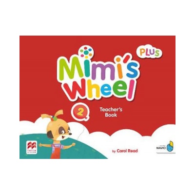 Mimi´s Wheel 2 Teacher´s Book Plus with Navio App