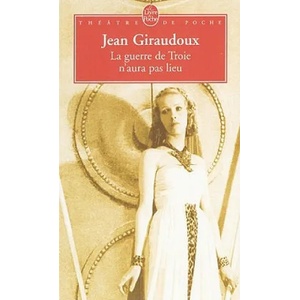 La guerre de Troie n'aura pas lieu (ISBN: 9782253004899)
