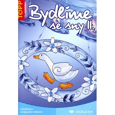 Bydlíme se sny II.