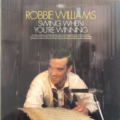 Williams Robbie - Swing When You're Winning LP