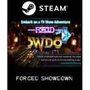 FORCED SHOWDOWN