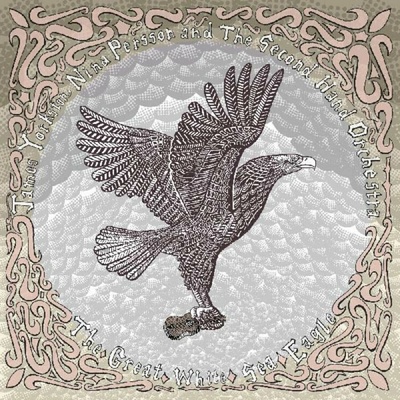 The Great White Sea Eagle - James Yorkston, Nina Persson & The Secondhand Orchestra LP