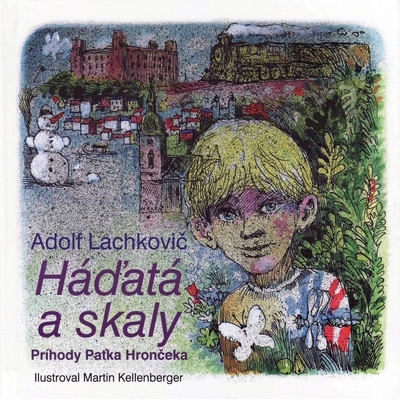 Háďatá a skaly - Príhody Paťka Hrončeka - Adolf Lachkovič