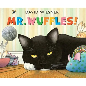 Mr. Wuffles! | David Wiesner (2013)