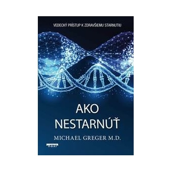 Ako nestarnúť