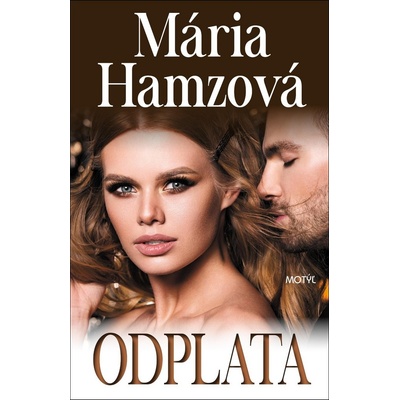 Odplata - Mária Hamzová