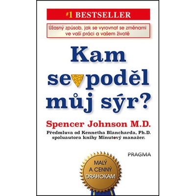 Kam se poděl můj sýr?
