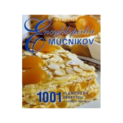 Encyklopédia múčnikov Kolektív autorov