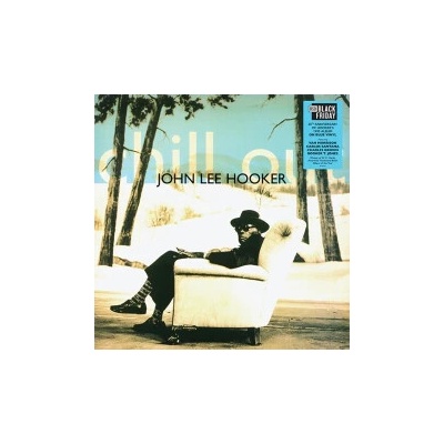 Hooker John Lee - Chill Out 30th Anniversary RSD 025 Vinyl LP 2