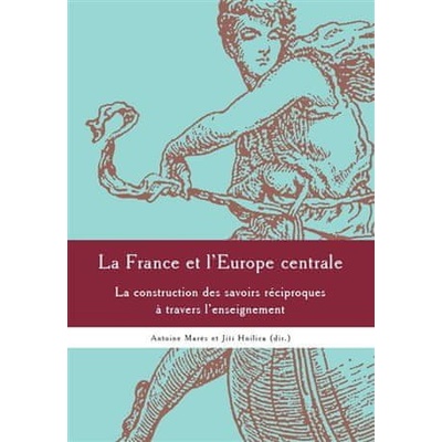 La France et l'Europe centrale
