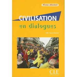 Civilisation en dialogues (ISBN: 9782090352146)