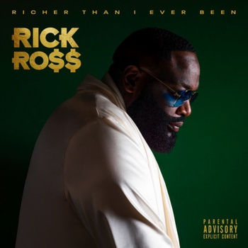 ROSS, RICK - Richer Than I Ever Been CD