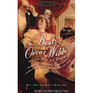 THE BEST OF OSCAR WILDE: Selected Plays and Lite (ISBN: 9780451532220)