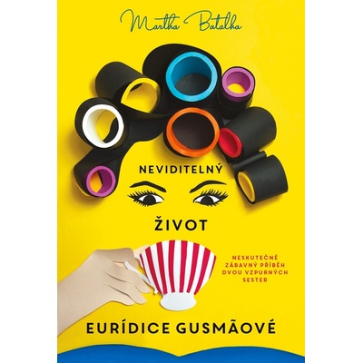 Neviditelný život Euridice Gusmaové - Batalha Martha