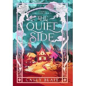 The Quiet Side | Casey Blair (ISBN: 9798998829529)