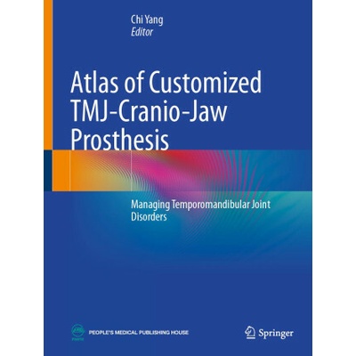 Atlas of Customized TMJ-Cranio-Jaw Prosthesis
