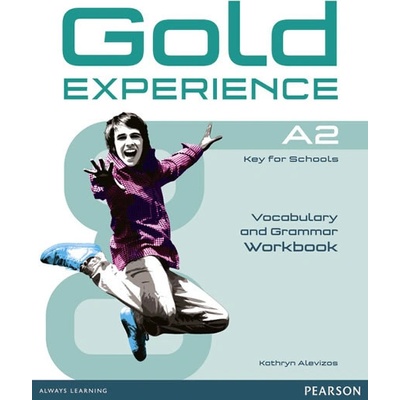 Gold Experience A2 Workbook no key - Kathryn Alevizos