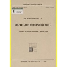 Mechanika hmotného bodu - Prof.Ing.Bohumil Koktavý, CSc.