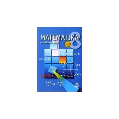 Matematika pro základní školy 8, algebra, učebnice - Zdeněk Půlpán