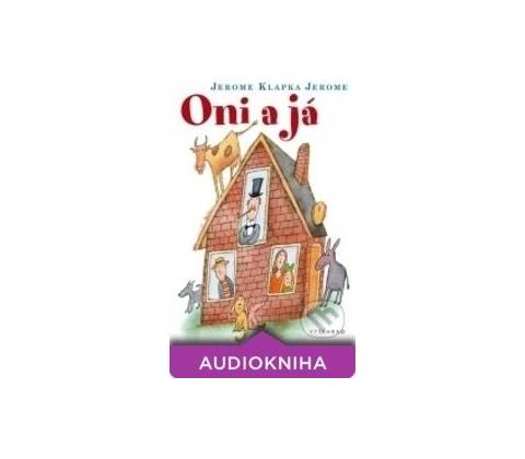 Oni a já
