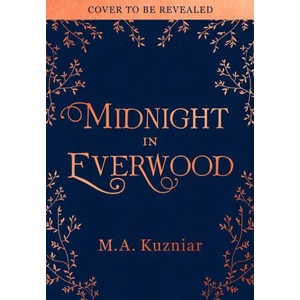 Midnight in Everwood | M. A. Kuzniar (ISBN: 9780008450700)