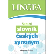 Školní slovník českých synonym a antonym - autorů kolektiv