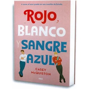 ROJO, BLANCO Y SANGRE AZUL | CASEY MCQUISTON (2019)