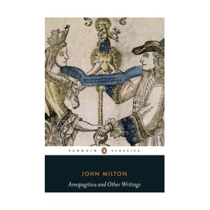 Areopagitica and Other Writings | John Leonard, John Milton (ISBN: 9780140439069)