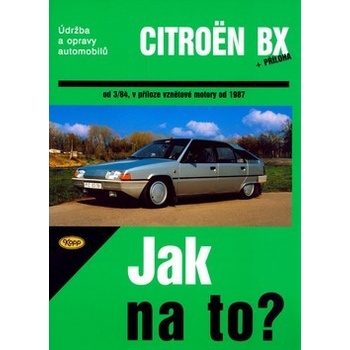 Citroën BX 16,17 A 19 od 3/84, Údržba a opravy automobilů č. 33