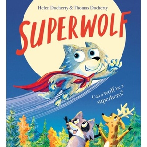 Superwolf PB | Helen Docherty (ISBN: 9780702324383)