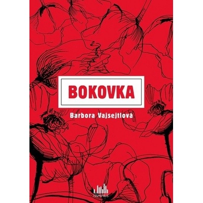 Bokovka - Barbora Vajsejtlová