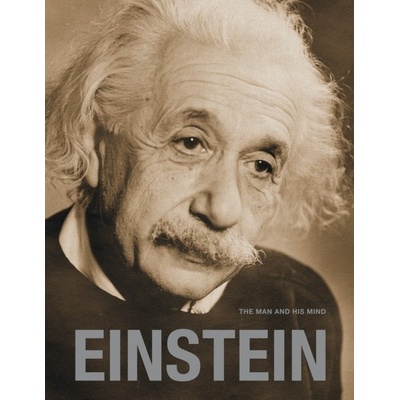 Einstein: The Man and his Mind - Gary Berger