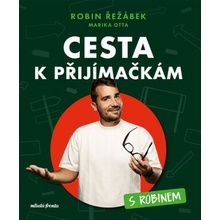 Cesta k přijímačkám s Robinem
