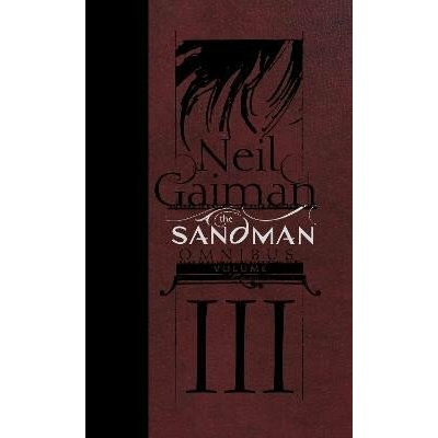 The Sandman Omnibus 3 - Neil Gaiman