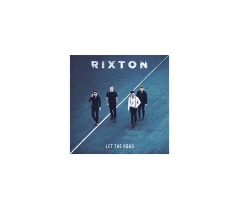RIXTON: LET THE ROAD, CD
