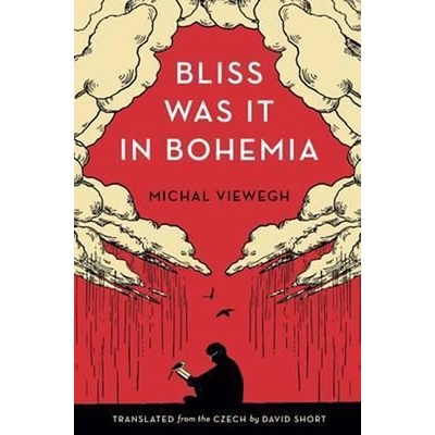 Bliss Was It In Bohemia Báječná Léta Pod Psa Anglicky - Michal Viewegh
