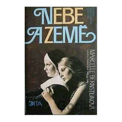 Nebe a Země - Marcelle Bernstein