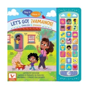 Say It, Hear It: Let's Go! ? Vamonos! (Bilingual) | Malgorzata Detner (ISBN: 9781646386253)