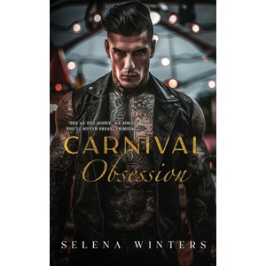 Independently published Carnival Obsession | Selena Winters