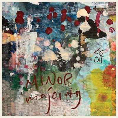 Minor Majority - Kiss Off LP