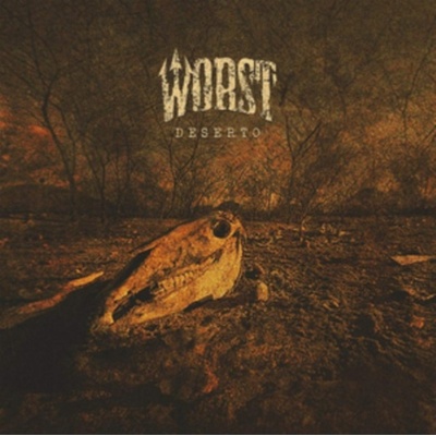 WORST - DESERTO CD