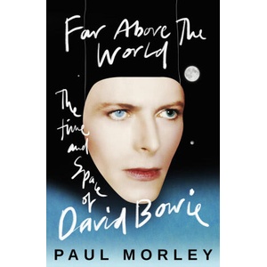 Far Above The World | Paul Morley (2025)