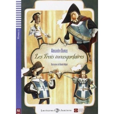 Les trois mousquetaires - Alexandre Dumas