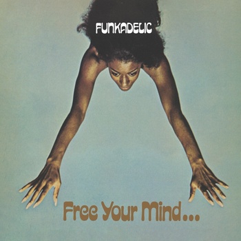 Funkadelic - Free Your Mind And Your Ass Will Follow (CD) (0711574979011)