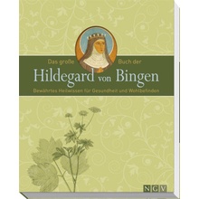 Das große Buch der Hildegard von Bingen