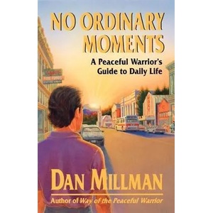 No Ordinary Moments | Dan Millman (ISBN: 9780915811403)