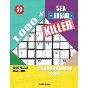 1, 000 + Sea jigsaw killer sudoku 8x8: Logic puzzles easy levels | Basford Holmes (2019)