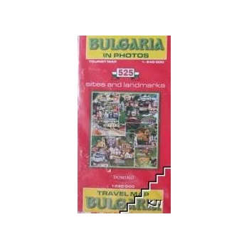 Bulgaria Tourist Map - M 1: 540 000 / Travel Map Bulgaria - M 1: 600 000