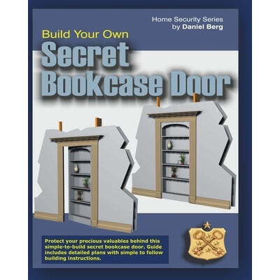 Build Your Own Secret Bookcase Door | Daniel Berg